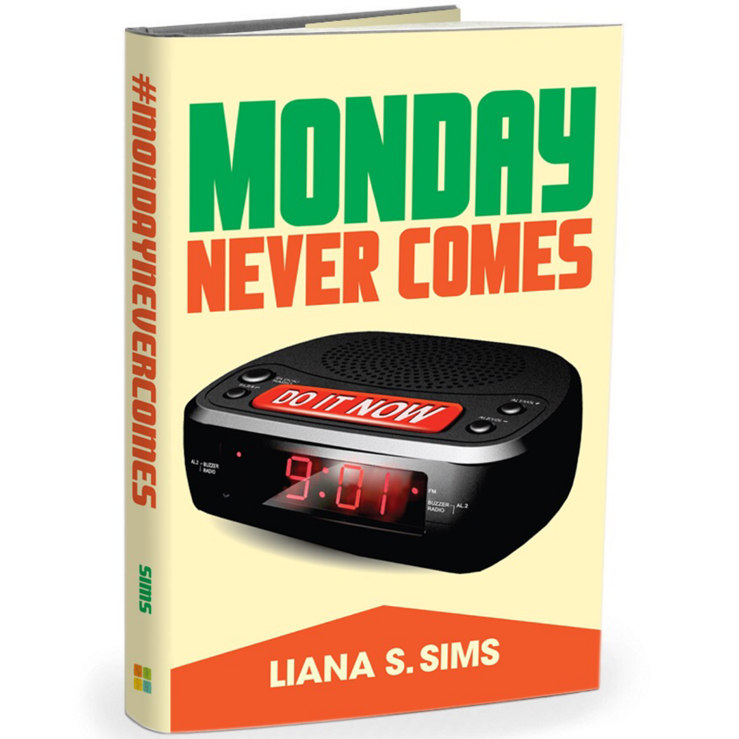 BOOK | Monday Never Comes